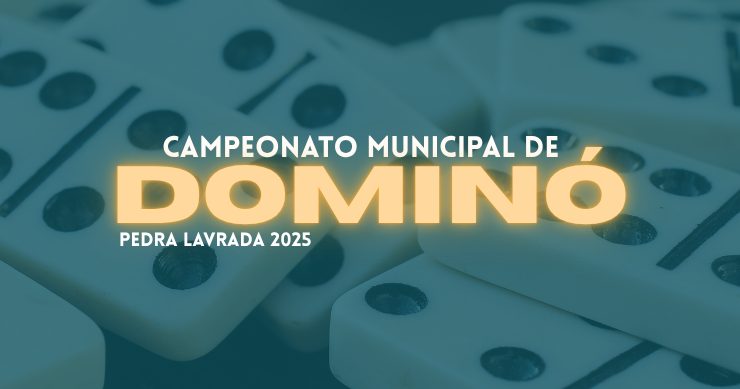 Pedra Lavrada realiza edição 2025 do Campeonato Municipal de Dominó