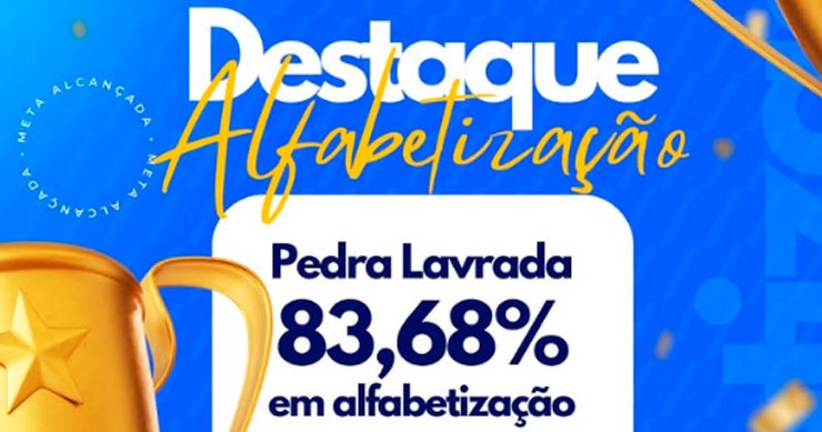 Pedra Lavrada supera metas e alcança destaque nacional na alfabetização infantil