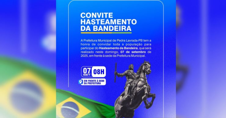 Hasteamento da Bandeira acontece neste domingo em Pedra Lavrada