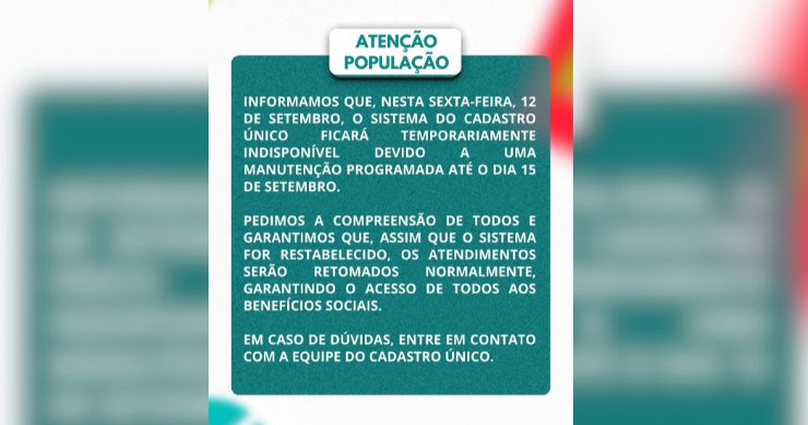 Cadastro Único passará por manutenção programada entre os dias 12 e 15 de setembro