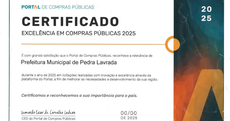 Pedra Lavrada conquista Certificado de Excelência em Compras Públicas 2025